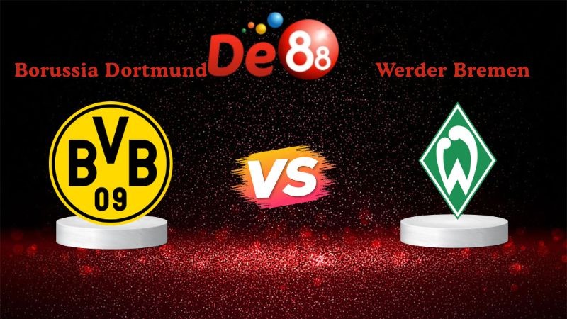 DE88 Soi kèo Borussia Dortmund vs Werder Bremen 02h30 ngày 14/01/2026 - Bundesliga
