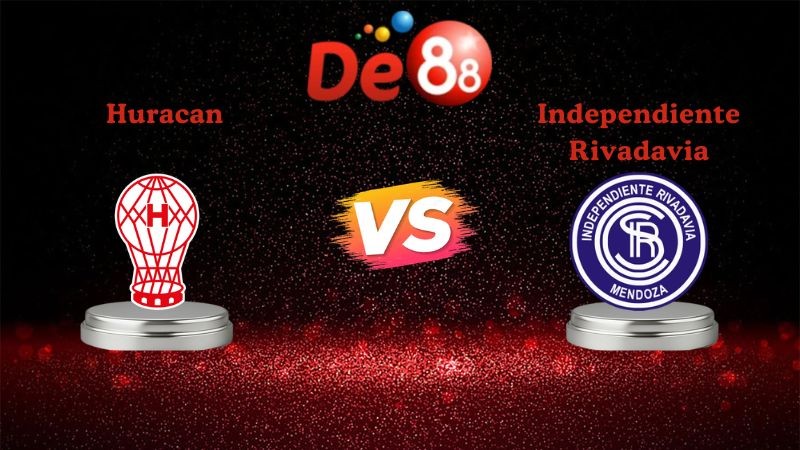 DE88 Soi kèo Huracan vs Independiente Rivadavia 06h00 ngày 28/01/2026 - VĐQG Argentina