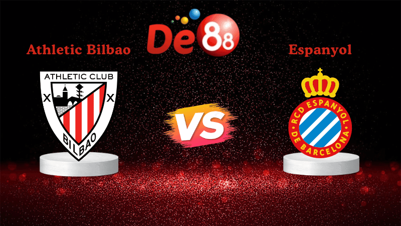 DE88 Nhận định soi kèo Athletic Bilbao vs RCD Espanyol 03h00 ngày 23/12/2025 - La Liga