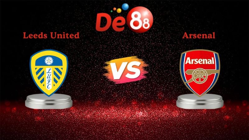 DE88 Soi kèo Leeds United vs Arsenal 22h00 ngày 31/01/2026 - Ngoại hạng Anh