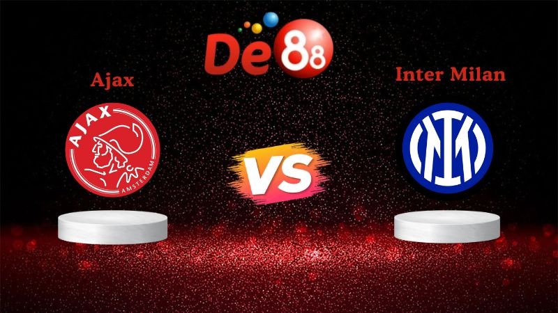 DE88 Soi kèo Ajax vs Inter 02h00 ngày 18/09/2025 - Champions League