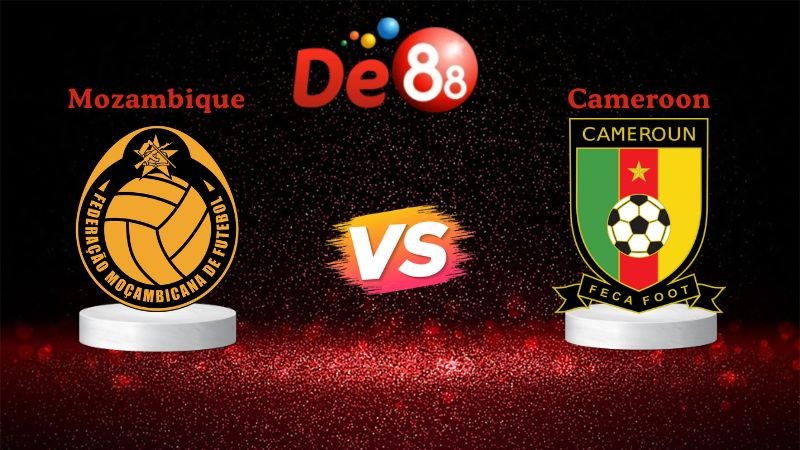 DE88 Nhận định soi kèo Mozambique vs Cameroon 02h00 ngày 01/01/2026 - Cúp Các Quốc Gia Châu Phi
