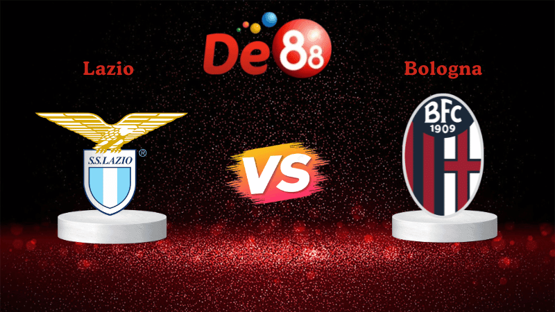 DE88 Nhận định Soi kèo Lazio vs Bologna 00h00 ngày 08/12/2025 - Serie A